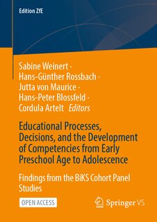 Front cover_Educational Processes, Decisions, and the Development of Competencies from Early Preschool Age to Adolescence