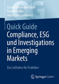 Front cover_Quick Guide Compliance, Esg Und Investigations in Emerging Markets