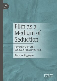 Couverture_Film as a Medium of Seduction