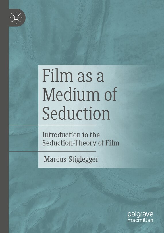 Couverture_Film as a Medium of Seduction