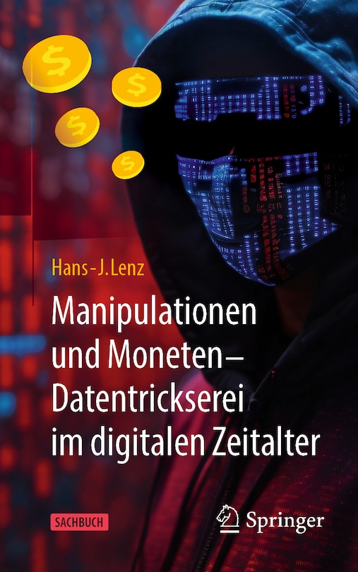 Couverture_Manipulationen Und Moneten - Datentrickserei Im Digitalen Zeitalter
