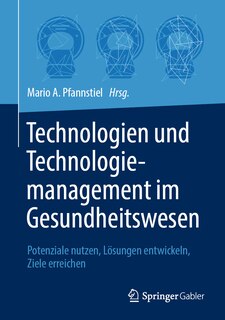 Couverture_Technologien Und Technologiemanagement Im Gesundheitswesen