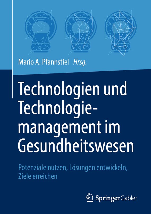 Couverture_Technologien Und Technologiemanagement Im Gesundheitswesen
