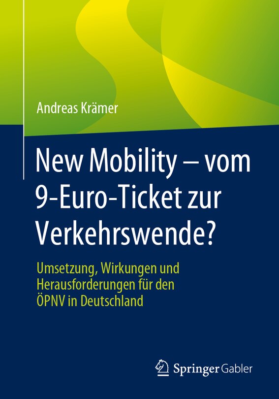 Couverture_New Mobility - Vom 9-Euro-Ticket Zur Verkehrswende?