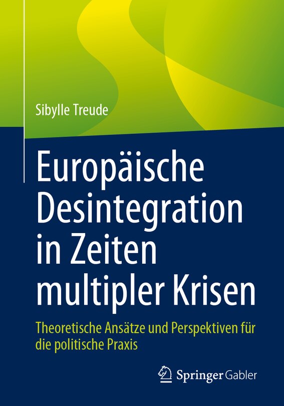 Front cover_Europäische Desintegration in Zeiten Multipler Krisen