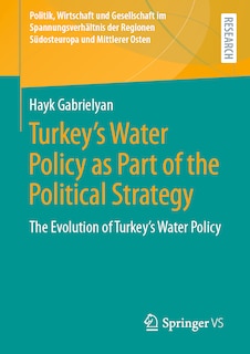 Front cover_Turkey's Water Policy as Part of the Political Strategy