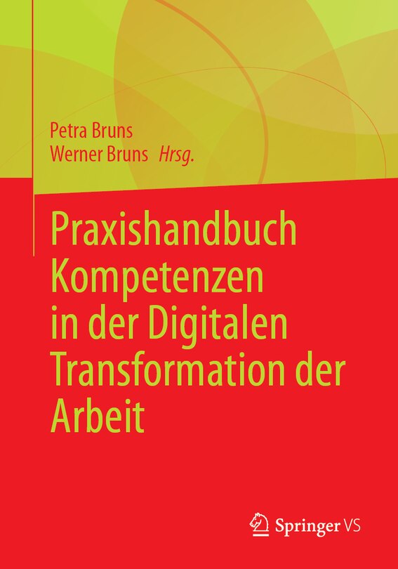 Front cover_Praxishandbuch Kompetenzen in Der Digitalen Transformation Der Arbeit