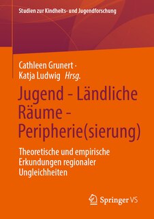 Front cover_Jugend - Ländliche Räume - Peripherie(sierung)