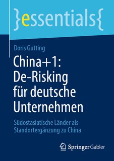 Front cover_China+1: De-Risking Für Deutsche Unternehmen