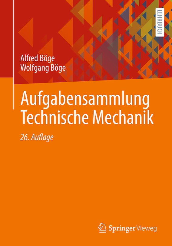 Front cover_Aufgabensammlung Technische Mechanik