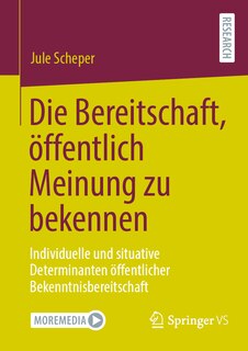 Front cover_Die Bereitschaft, Öffentlich Meinung Zu Bekennen