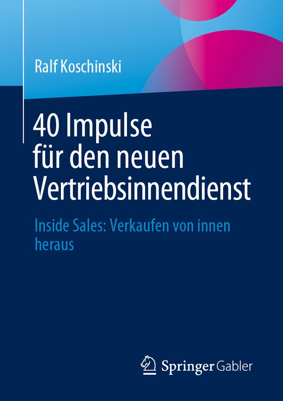 Couverture_40 Impulse Für Den Neuen Vertriebsinnendienst