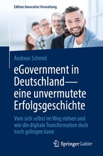 Couverture_Egovernment in Deutschland - Eine Unvermutete Erfolgsgeschichte
