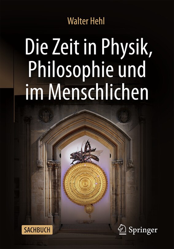 Couverture_Die Zeit in Physik, Philosophie Und Im Menschlichen