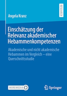Front cover_Einschätzung Der Relevanz Akademischer Hebammenkompetenzen