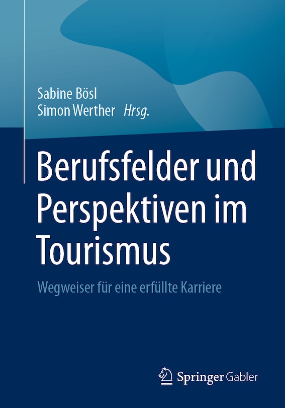 Front cover_Berufsfelder Und Perspektiven Im Tourismus