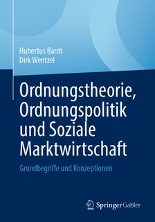 Couverture_Ordnungstheorie, Ordnungspolitik Und Soziale Marktwirtschaft