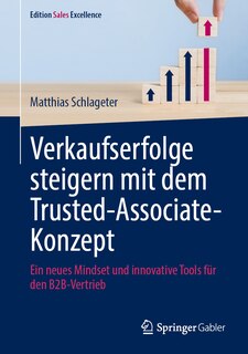 Front cover_Verkaufserfolge Steigern Mit Dem Trusted-Associate-Konzept