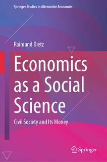 Front cover_Economics as a Social Science