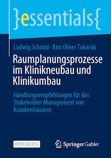 Couverture_Raumplanungsprozesse Im Klinikneubau Und Klinikumbau
