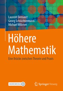 Höhere Mathematik: Eine Brücke Zwischen Theorie Und PRAXIS