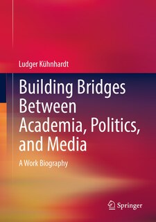 Couverture_Building Bridges Between Academia, Politics, and Media