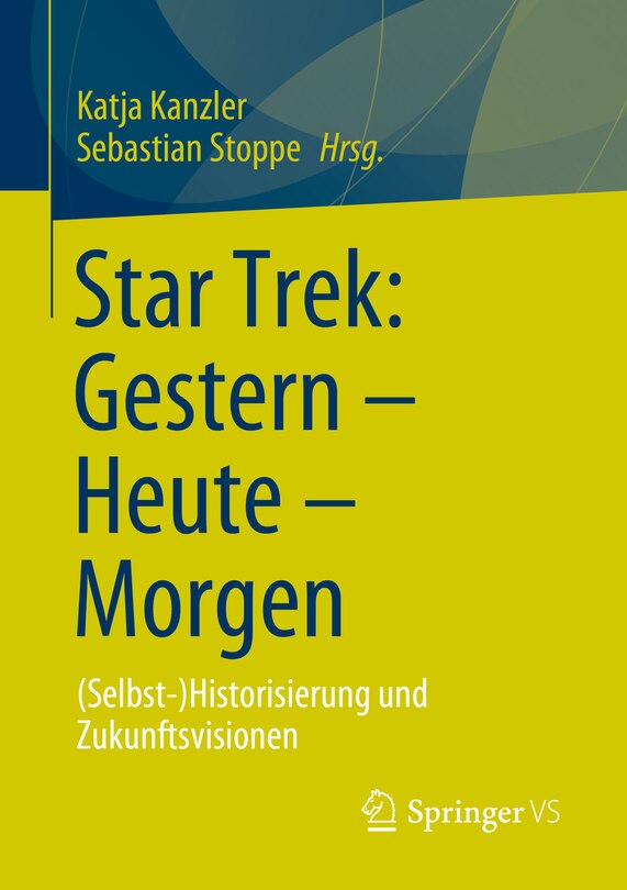 Front cover_Star Trek: Gestern - Heute - Morgen