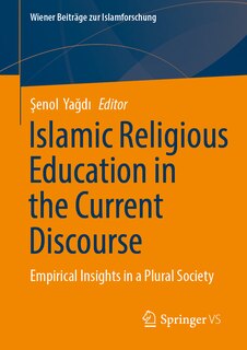 Couverture_Islamic Religious Education in the Current Discourse
