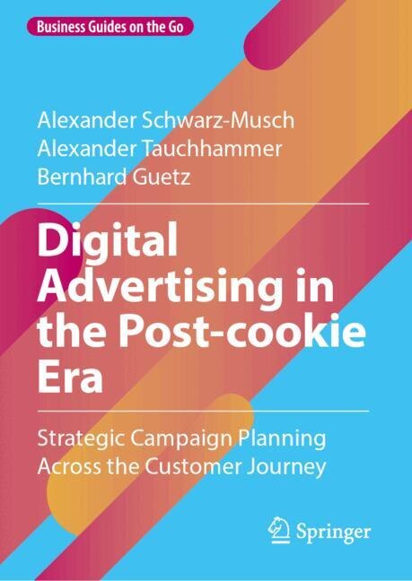 Front cover_Digital Advertising in the Post-cookie Era