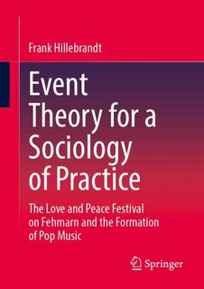 Front cover_Event Theory for a Sociology of Practice