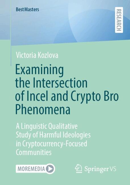 Couverture_Examining the Intersection of Incel and Crypto Bro Phenomena