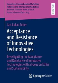 Front cover_Acceptance and Resistance of Innovative Technologies