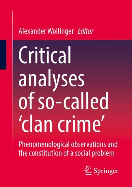 Front cover_Critical analyses of so-called 'clan crime'