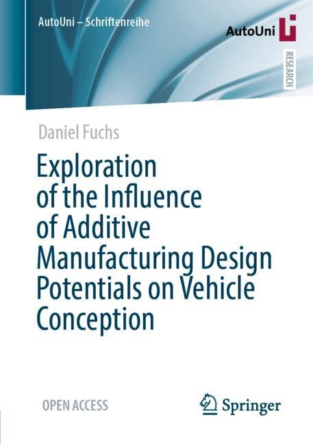 Couverture_Exploration of the Influence of Additive Manufacturing Design Potentials on Vehicle Conception