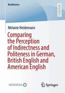 Couverture_Comparing the Perception of Indirectness and Politeness in German, British English and American English