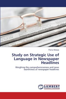 Front cover_Study on Strategic Use of Language in Newspaper Headlines