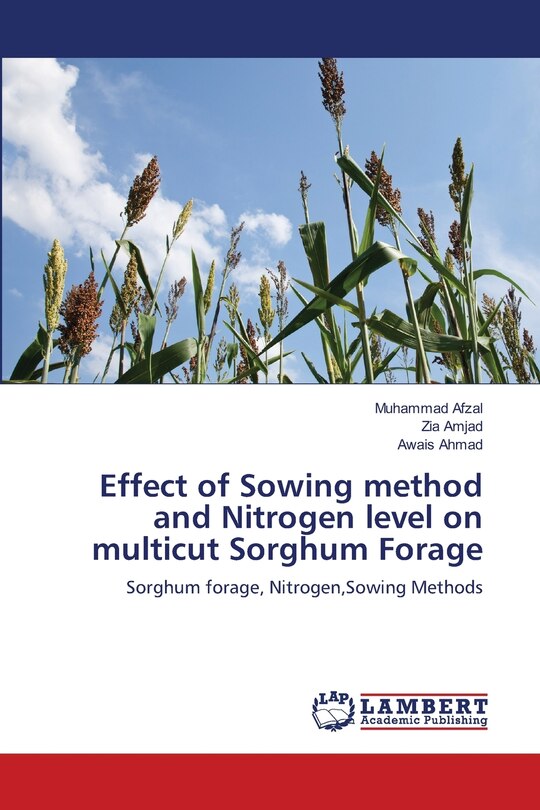 Couverture_Effect of Sowing method and Nitrogen level on multicut Sorghum Forage