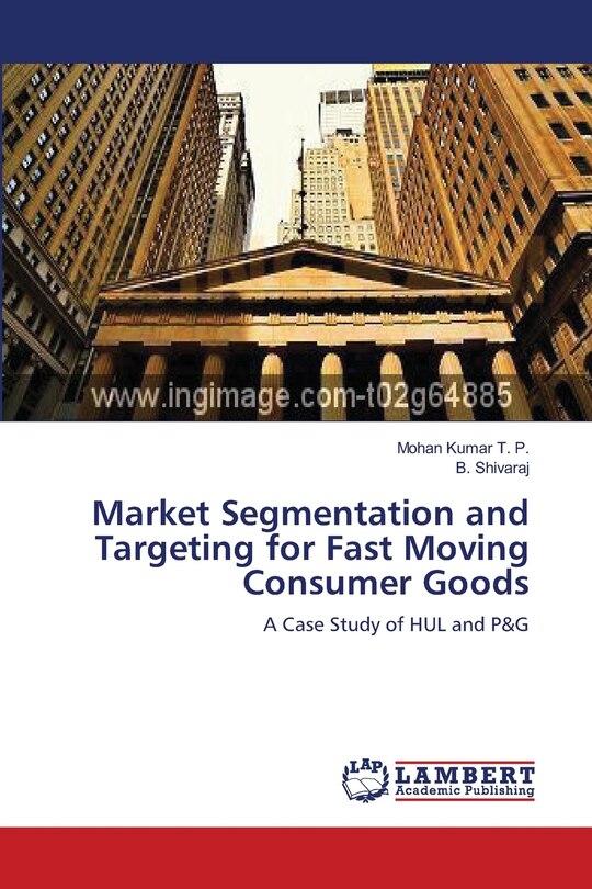 Front cover_Market Segmentation and Targeting for Fast Moving Consumer Goods