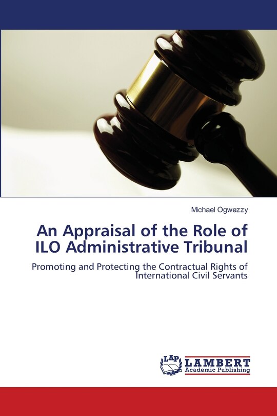 Front cover_An Appraisal of the Role of ILO Administrative Tribunal