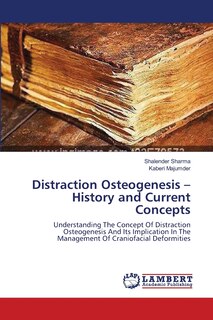 Couverture_Distraction Osteogenesis - History and Current Concepts