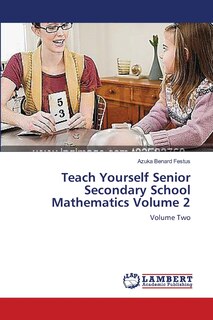 Front cover_Teach Yourself Senior Secondary School Mathematics Volume 2