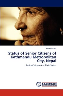 Front cover_Status of Senior Citizens of Kathmandu Metropolitan City, Nepal