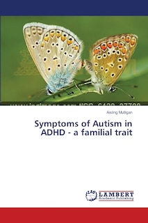 Couverture_Symptoms of Autism in ADHD - a familial trait