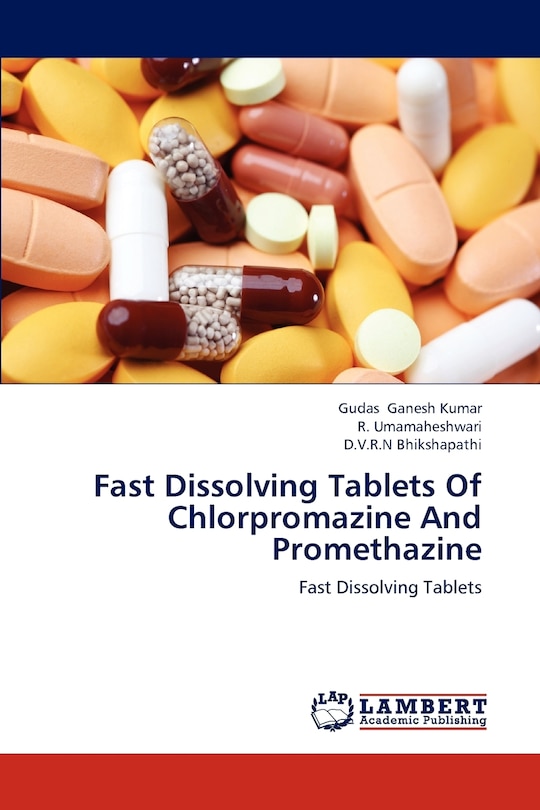 Couverture_Fast Dissolving Tablets Of Chlorpromazine And Promethazine