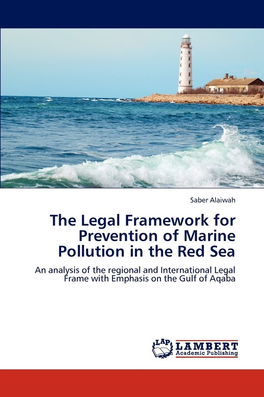 Front cover_The Legal Framework for Prevention of Marine Pollution in the Red Sea