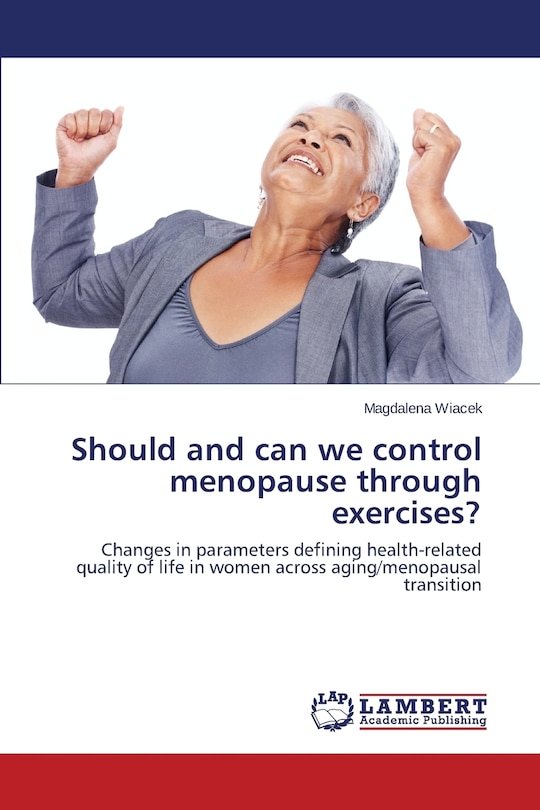 Couverture_Should and Can We Control Menopause Through Exercises?