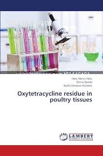 Front cover_Oxytetracycline residue in poultry tissues