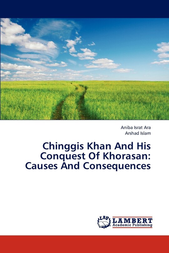 Couverture_Chinggis Khan and His Conquest of Khorasan
