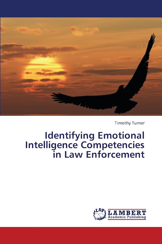 Identifying Emotional Intelligence Competencies in Law Enforcement