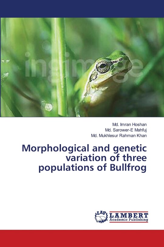 Couverture_Morphological and genetic variation of three populations of Bullfrog